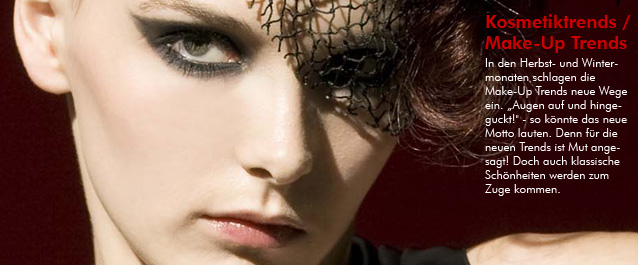 Kosmetiktrends / Make-Up Trends